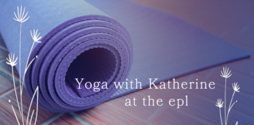 Yoga with Katherine at the EPL